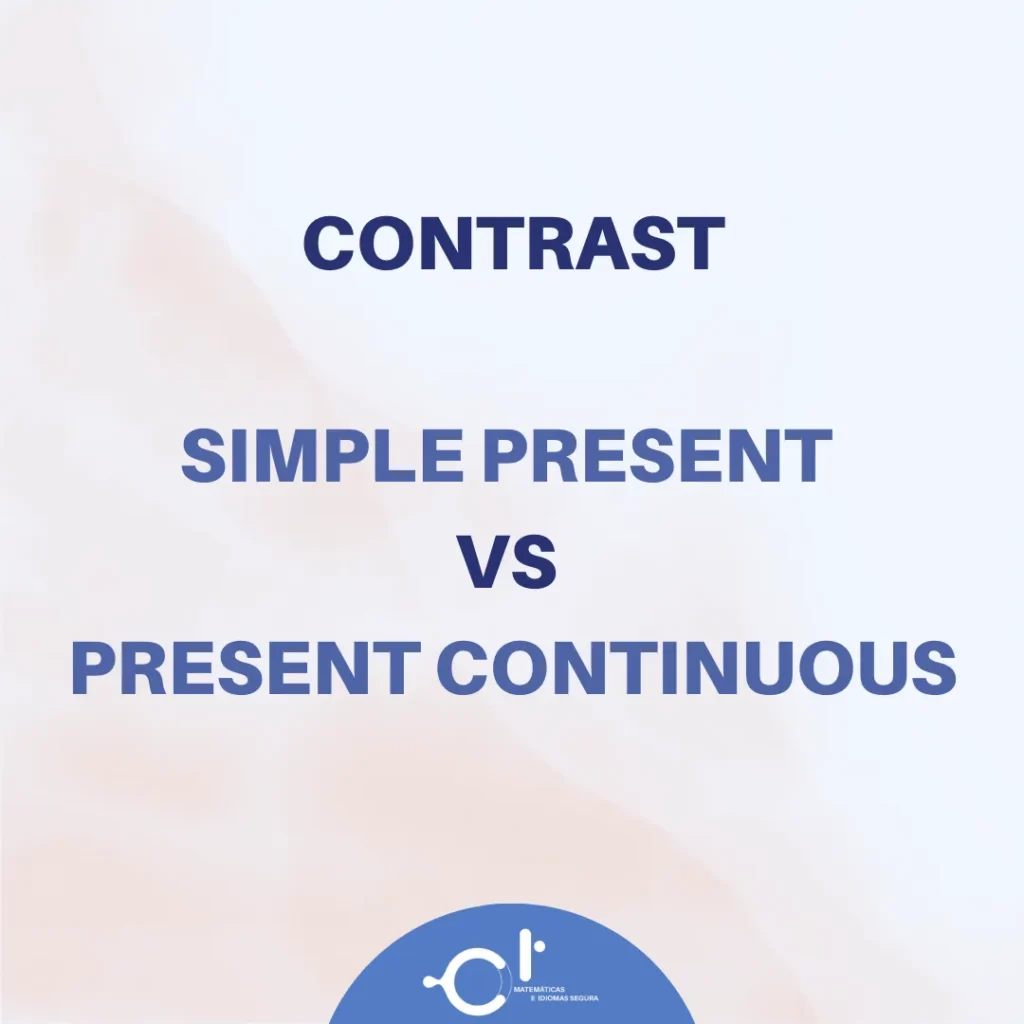 Simple Present vs. Present Continuous
